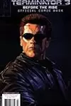 Terminator 3: Before the Rise