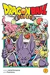 Dragon Ball Super, Vol. 7: Universe Survival! The Tournament of Power Begins!!