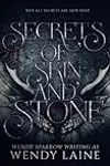 Secrets of Skin and Stone