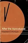 After the Apocalypse: Stories