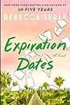 Expiration Dates: A Novel