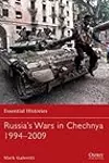 Russia's Wars in Chechnya 1994-2009