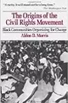 The origins of the civil rights movement: Black communities organizing for change