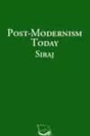 Post-Modernism Today
