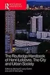 The Routledge Handbook of Henri Lefebvre, The City and Urban Society