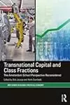 Transnational Capital and Class Fractions: The Amsterdam School Perspective Reconsidered