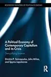 A Political Economy of Contemporary Capitalism and its Crisis: Demystifying Finance