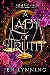 A Lady of Truth