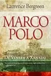 Marco Polo: De Veneza a Xanadu