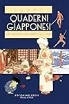 Quaderni giapponesi. Un viaggio nell'impero dei segni