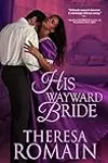 His Wayward Bride