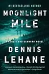 Moonlight Mile: A Kenzie and Gennaro Novel