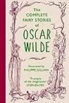 The Complete Fairy Stories of Oscar Wilde