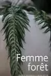 Femme forêt