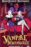 Vampire et déboussolée