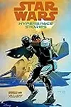 Star Wars: Hyperspace Stories, Vol. 2: Scum and Villainy