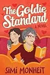 The Goldie Standard: A Novel