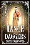 Dance Of Daggers: A Fairy Tale Retelling of Ali Baba and the Forty Thieves