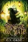 Monster Orc Mate: A Paranormal Monster Romance
