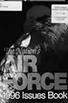 The Nation's Air Force: 1996 Issues Book