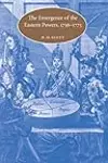 The Emergence of the Eastern Powers, 1756-1775