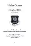 Holm Center Character Guide