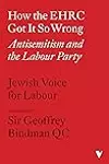 How the EHRC Got It So Wrong: Antisemitism and the Labour Party