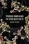 Three Dreams In The Key Of G