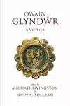 Owain Glyndŵr: A Casebook