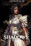 Age of Shadows: Book 1