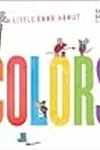 A Little Book about Colors