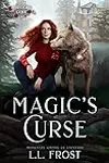 Magic's Curse: Monsters Among Us