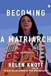 Becoming a Matriarch