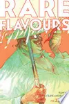 Rare Flavours #2