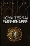 Nova Terra: Earthshaper