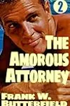 The Amorous Attorney