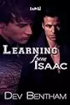 Learning from Isaac