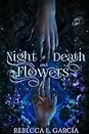 Night of Death and Flowers
