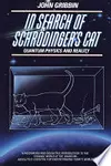In Search of Schrodinger's Cat: Quantum Physics And Reality