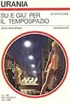 Su e giù per il tempospazio