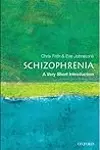 Schizophrenia: a very short introduction