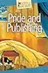 Pride and Publishing