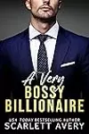A Very Bossy Billionaire