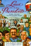 Lives of the Presidents: Fame, Shame