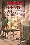 Death Comes to the Nursery