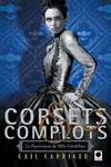 Corsets & Complots