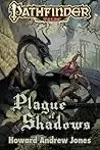 Plague of Shadows