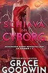 La schiava dei cyborg