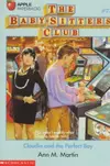 Claudia and the Perfect Boy (The Baby-Sitters Club #71)