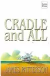 Cradle and all
